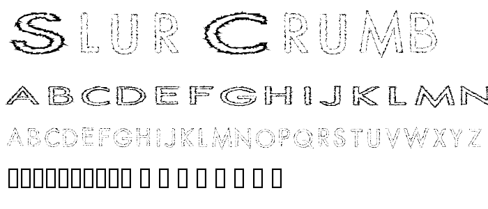Slur Crumb font